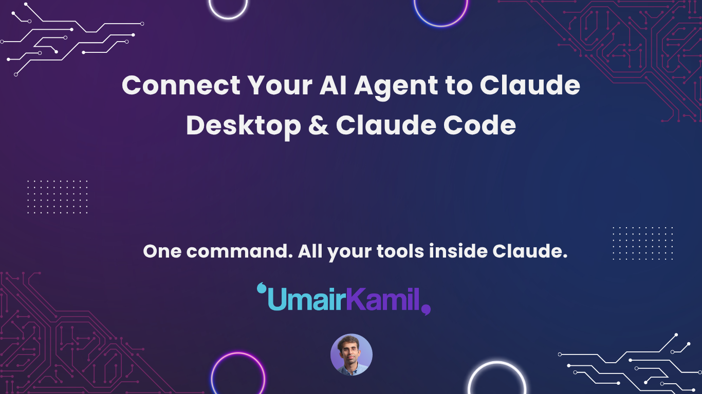 Connect Your AI Agent to Claude Desktop & Code
