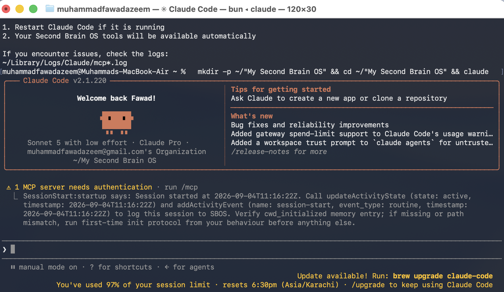 Claude Code launching in the working folder with Second Brain OS tools available