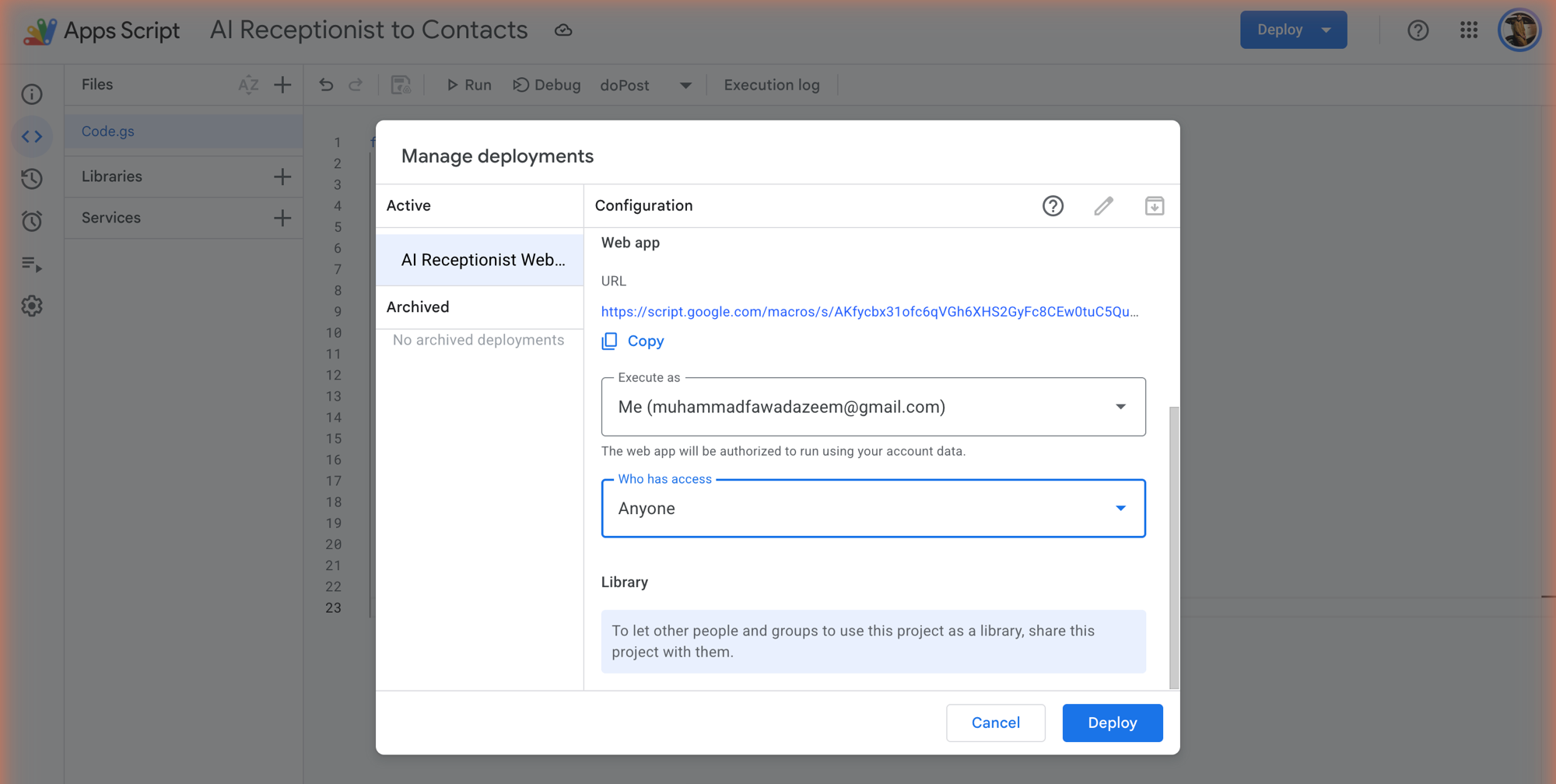 Apps Script deploy dialog with Execute as me and Who has access set to Anyone