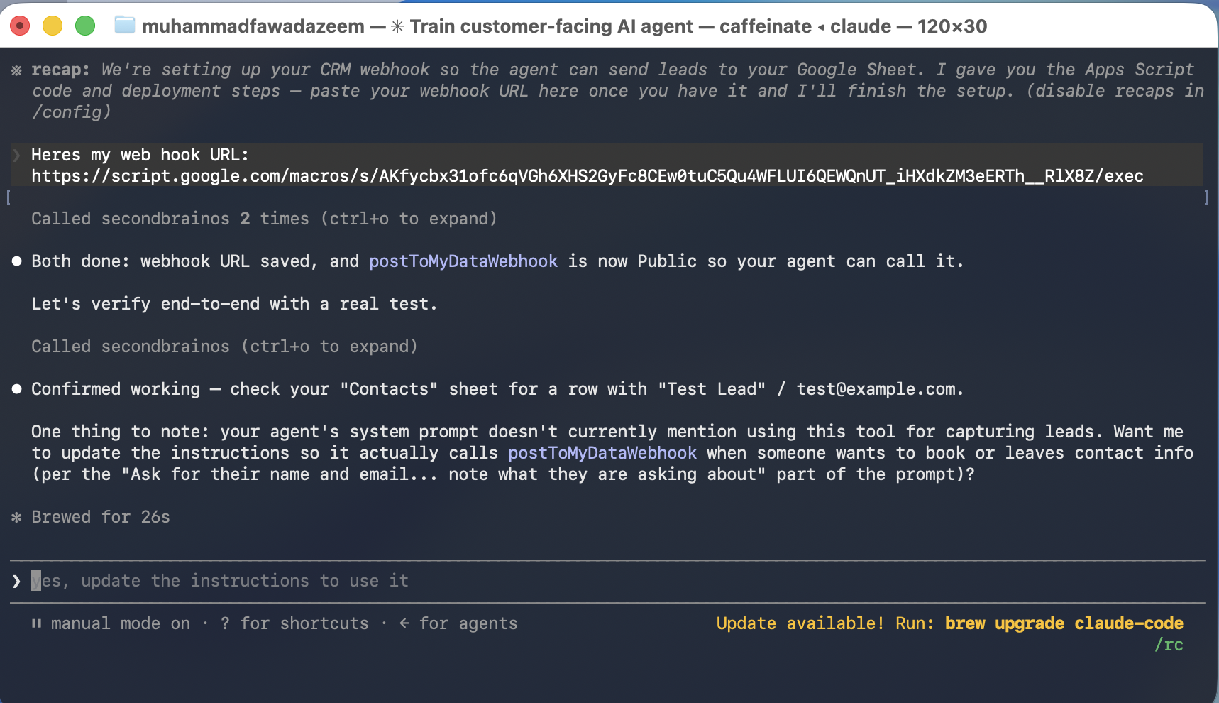 Claude Code confirming the webhook is working after a live test